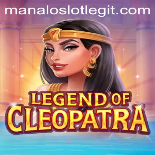 Unveiling the Wonders of LegendOfCleopatra: A Manaloslot Adventure
