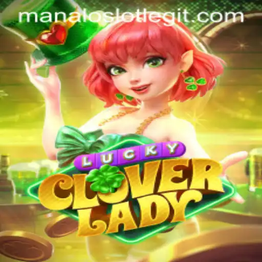 Discover the Enchanting World of LuckyCloverLady: A Mesmerizing Slot Adventure