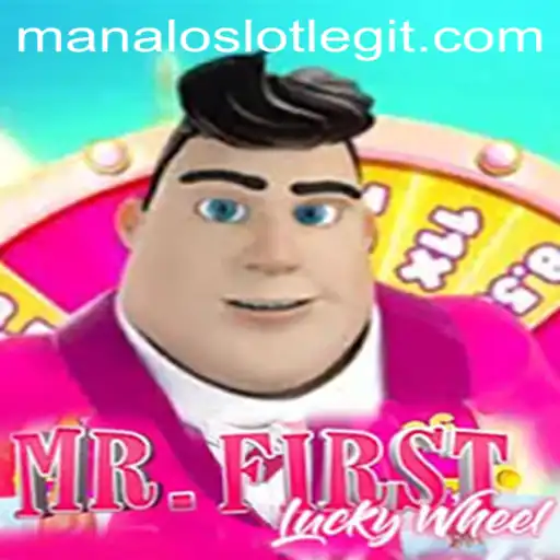 Experience the Thrill of MrFirstLuckyWheel and ManaloSlot